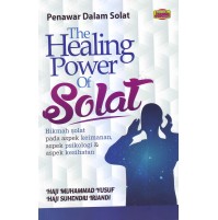 THE HEALING POWER OF SOLAT 